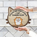 Cats Planning Escape - Gift For Cat Lovers - Personalized Custom Shaped Wood Sign