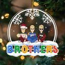 Gift For Sibling,Gift For Sisters,Gift For Brothers,Gift For Bestie,Gifts For Colleagues,Happy,Christmas - Christmas Friends Always Better Together - Personalized Custom Shaped Acrylic Ornament