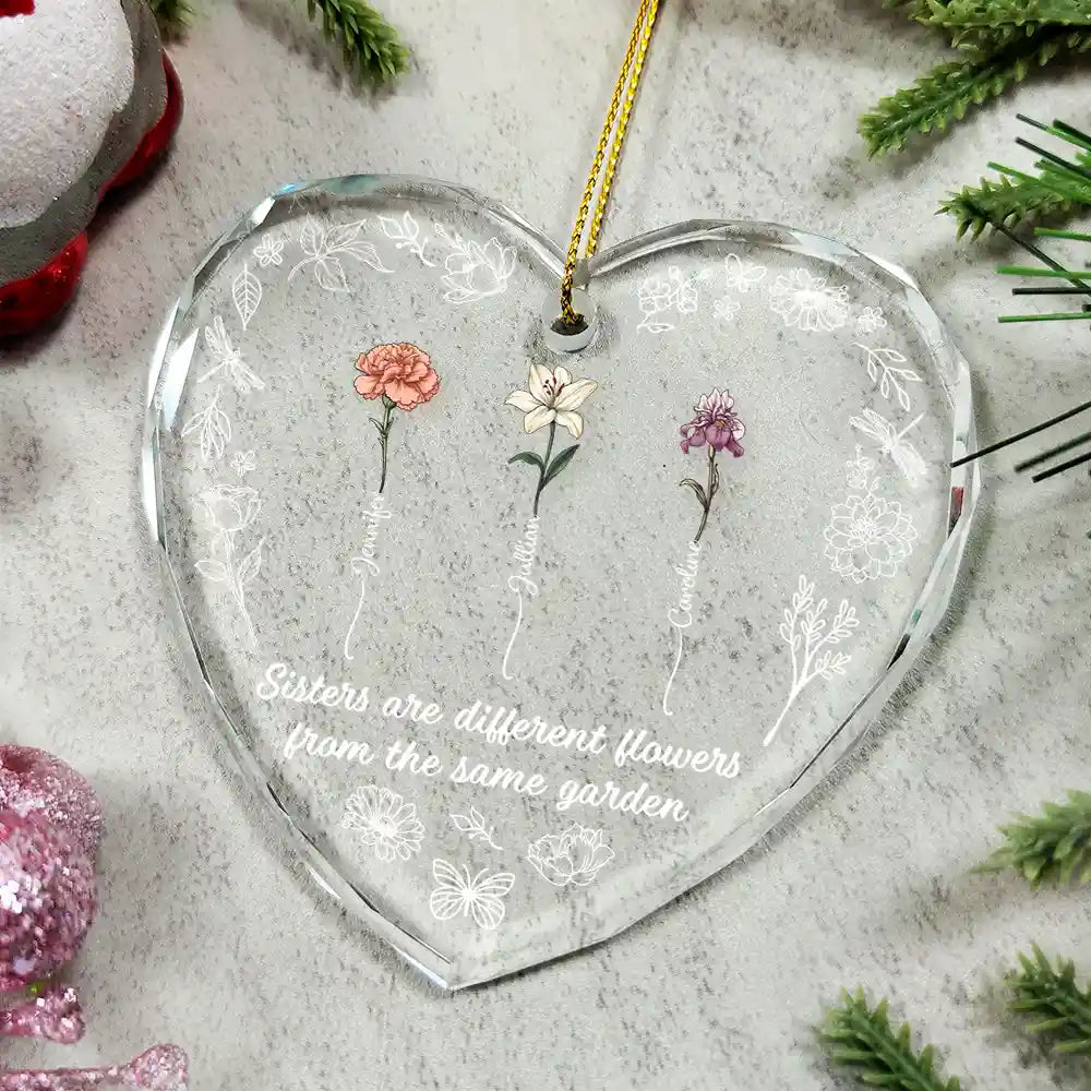 Gift For Sisters,Love,Christmas - Birth Flower Sisters Are Different Flowers - Personalized Glass Ornament