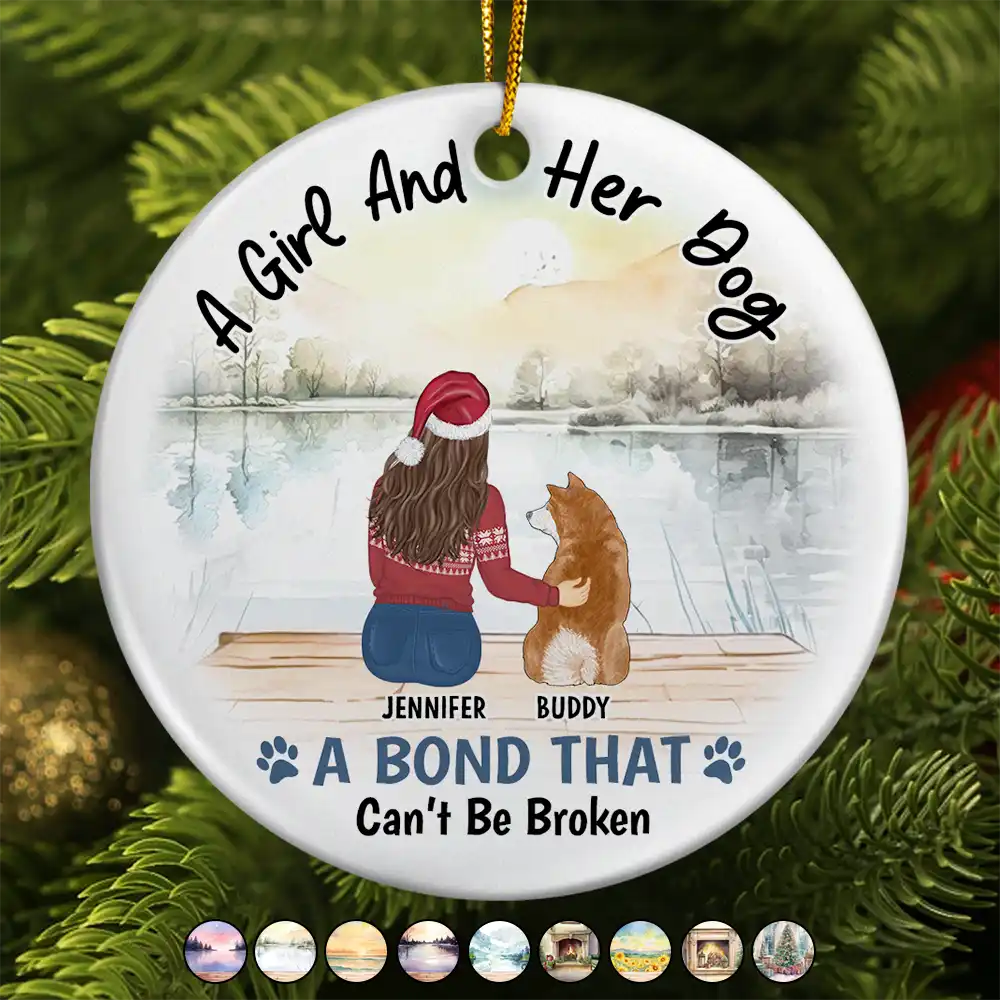 Dog Lovers,Dog Mom,Dog Dad - A Girl & Her Dog A Bond That Can't Be Broken - Personalized Circle Ceramic Ornament