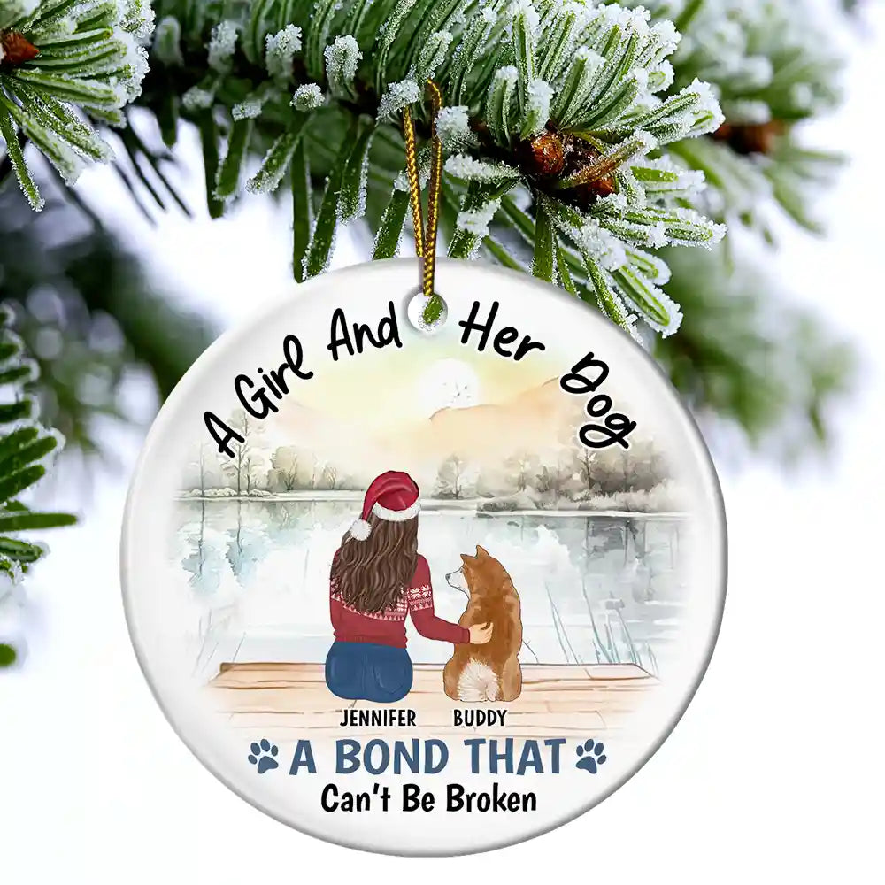 Dog Lovers,Dog Mom,Dog Dad - A Girl & Her Dog A Bond That Can't Be Broken - Personalized Circle Ceramic Ornament