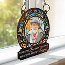 Memorial - Custom Photo Memorial I'm Always With You - Personalized Window Hanging Suncatcher Ornament