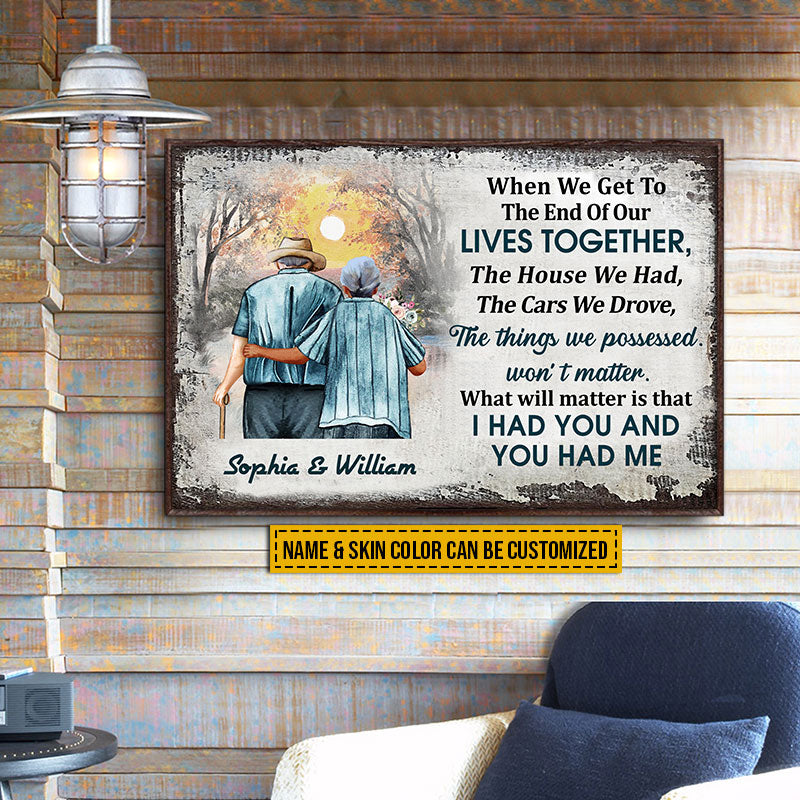 Family Old Couple Husband Wife When We Get Skin Custom Poster