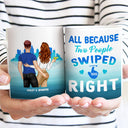 Swiped Right - Gift For Couples - Personalized Custom White Edge-to-Edge Mug