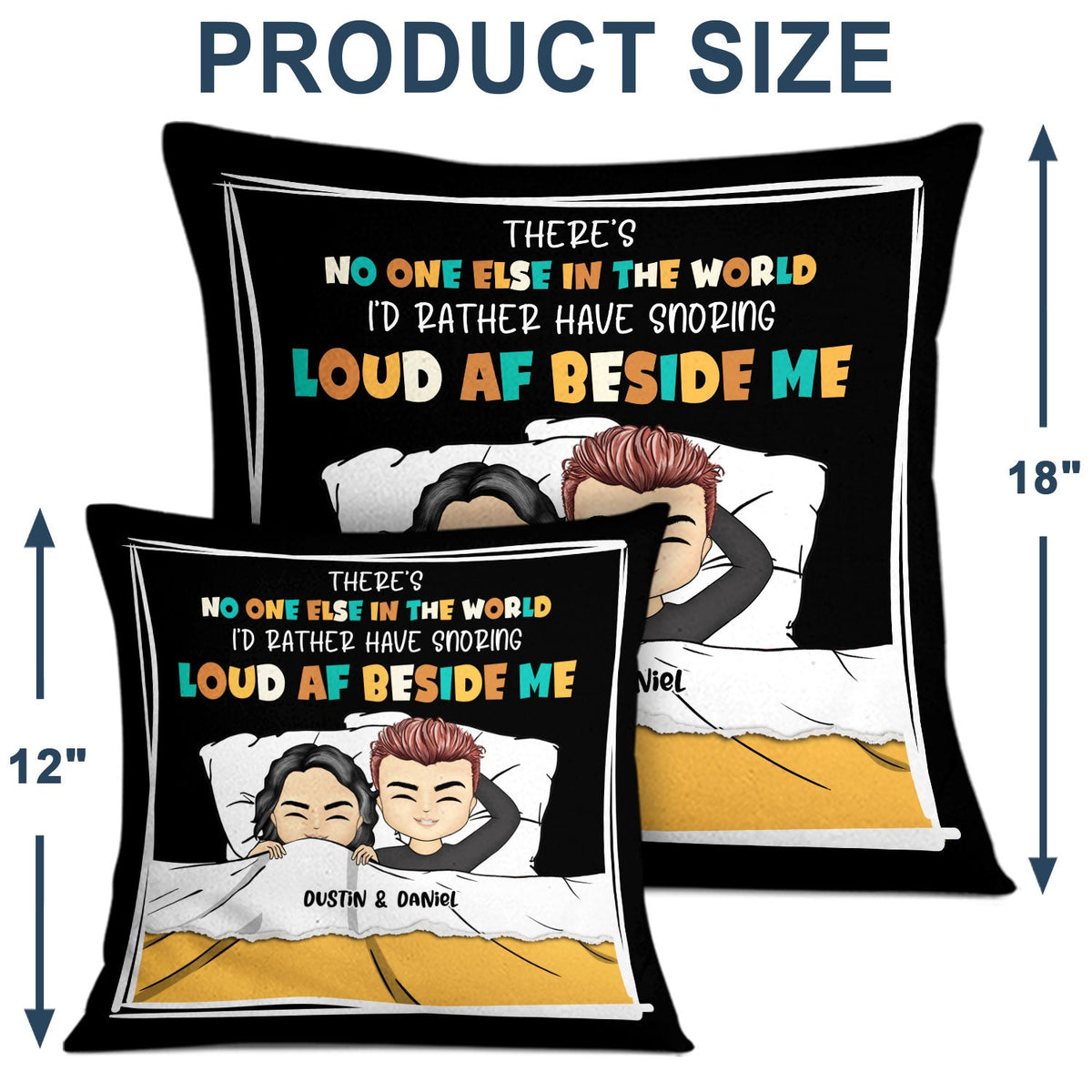 Couple Snoring Loud AF Beside Me - Gift For Couples - Personalized Pillow