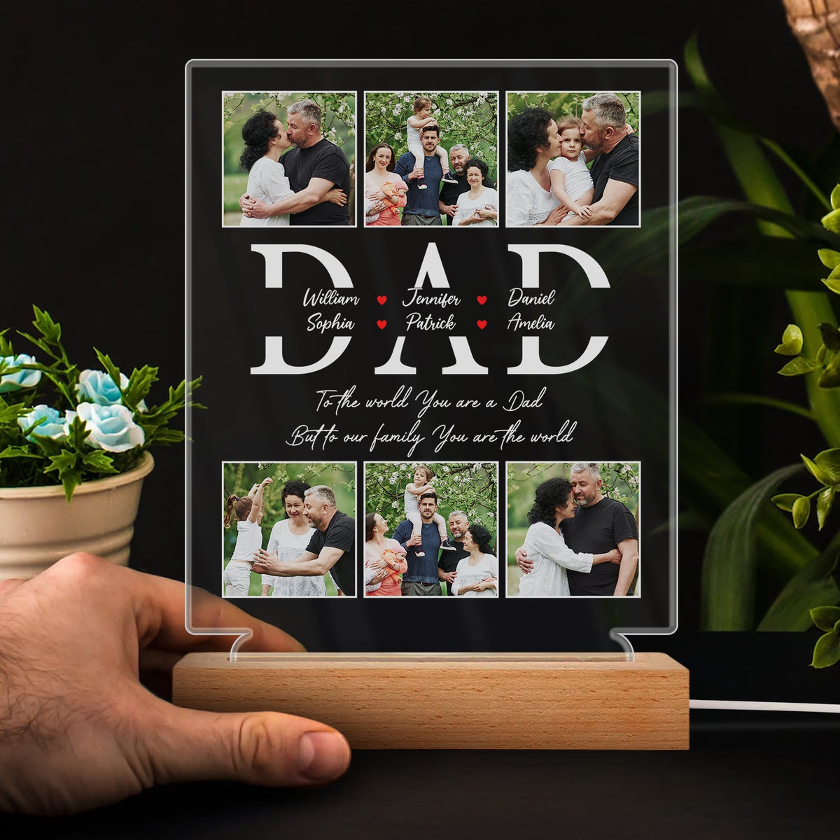 Custom Photo Dad To Our Family You Are The World - Gift For Father - Personalized 3D Led Light Wooden Base