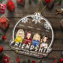 Christmas Friendship Is About Finding People - Personalized Custom Shaped Acrylic Ornament