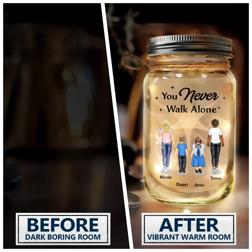 Memorial, Family - You Never Walk Alone - Personalized Mason Jar Light