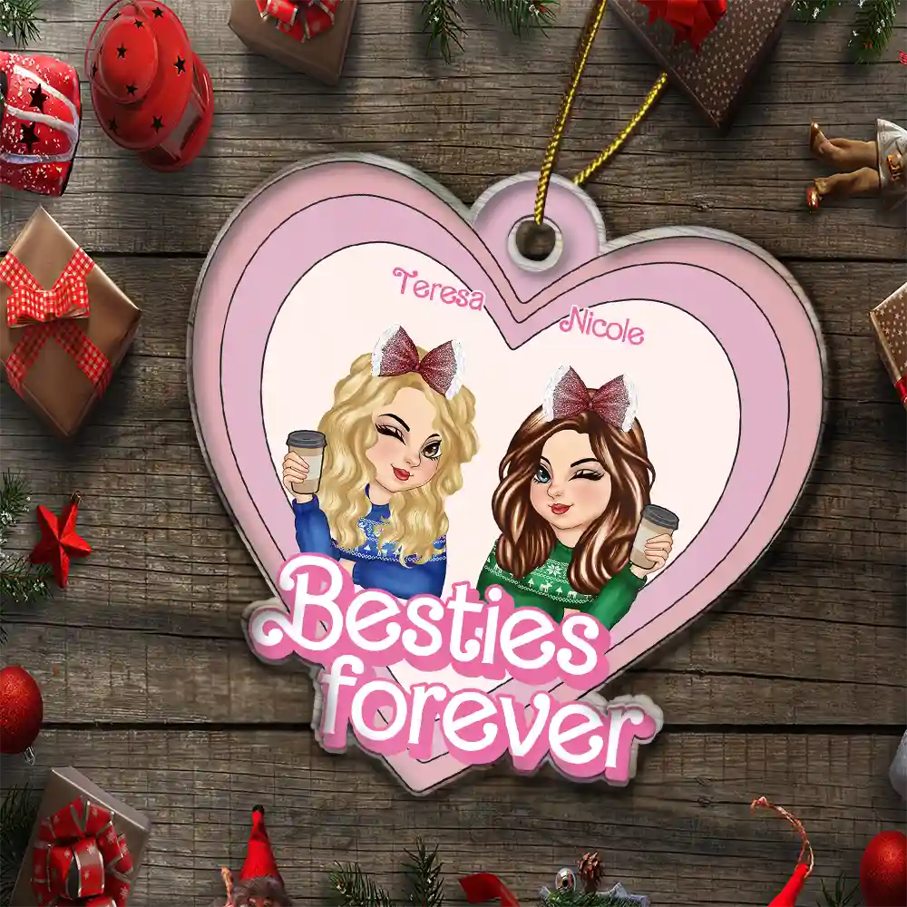 Gift For Bestie -Besties Forever Pink Heart - Personalized Custom Shaped Acrylic Ornament