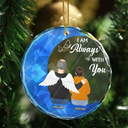 Gift For Husband, Gift For Wife, Gift For Boyfriend, Gift For Girlfriend, Gift For Grandma, Gift For Mother, Gift For Father, Gift For Grandpa, Gift For Daughter, Gift For Son, Gift For Sisters, Gift For Brothers, Gift For Bestie - Memorial Crescent Moon Always With You - Personalized Circle Glass Ornament