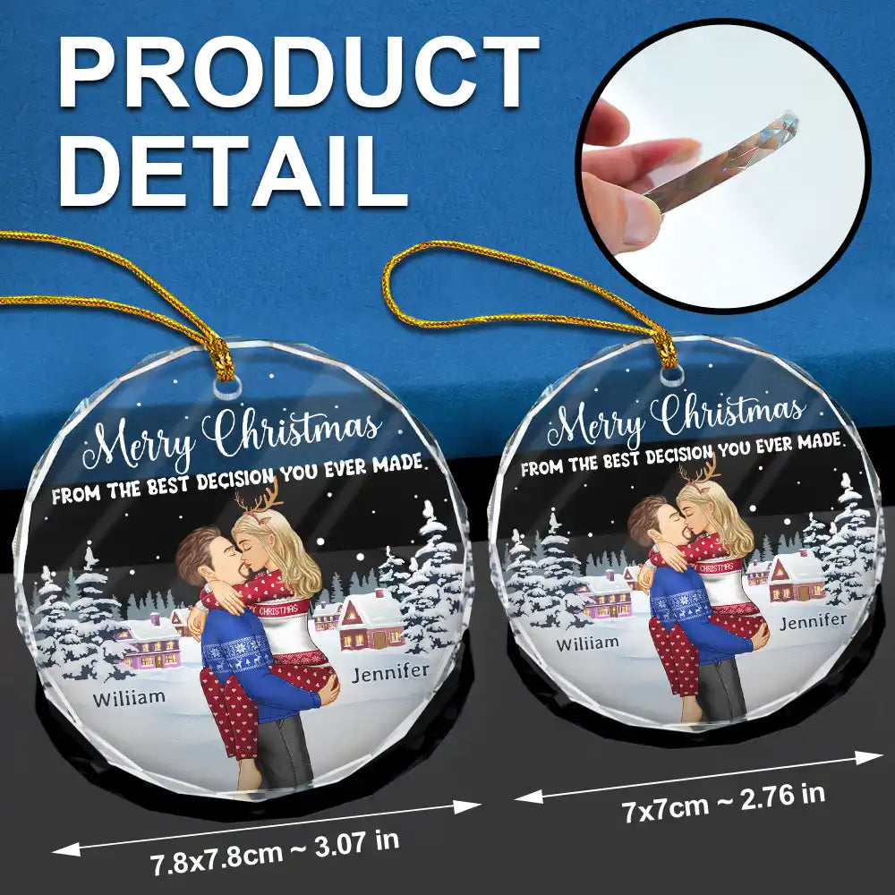 Gift For Couples - Christmas Couple The Best Decision Ever Made - Personalized Glass Ornament