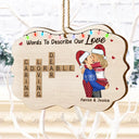 Christmas Couple Words To Describe Our Love Crossword Scrabble - Personalized Custom Shaped Wooden Ornament