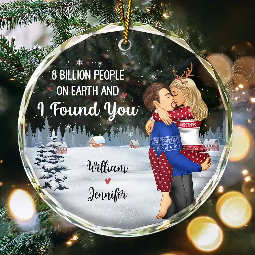 Gift For Couples, Gift For Husband, Gift For Wife, Gift For Boyfriend, Gift For Girlfriend - 8 Billion People On Earth Couple Christmas - Personalized Circle Glass Ornament