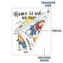 Home Is Where We Park It Cartoon - Gift For Camping Couples - Personalized Camping Decal, Decor Decal