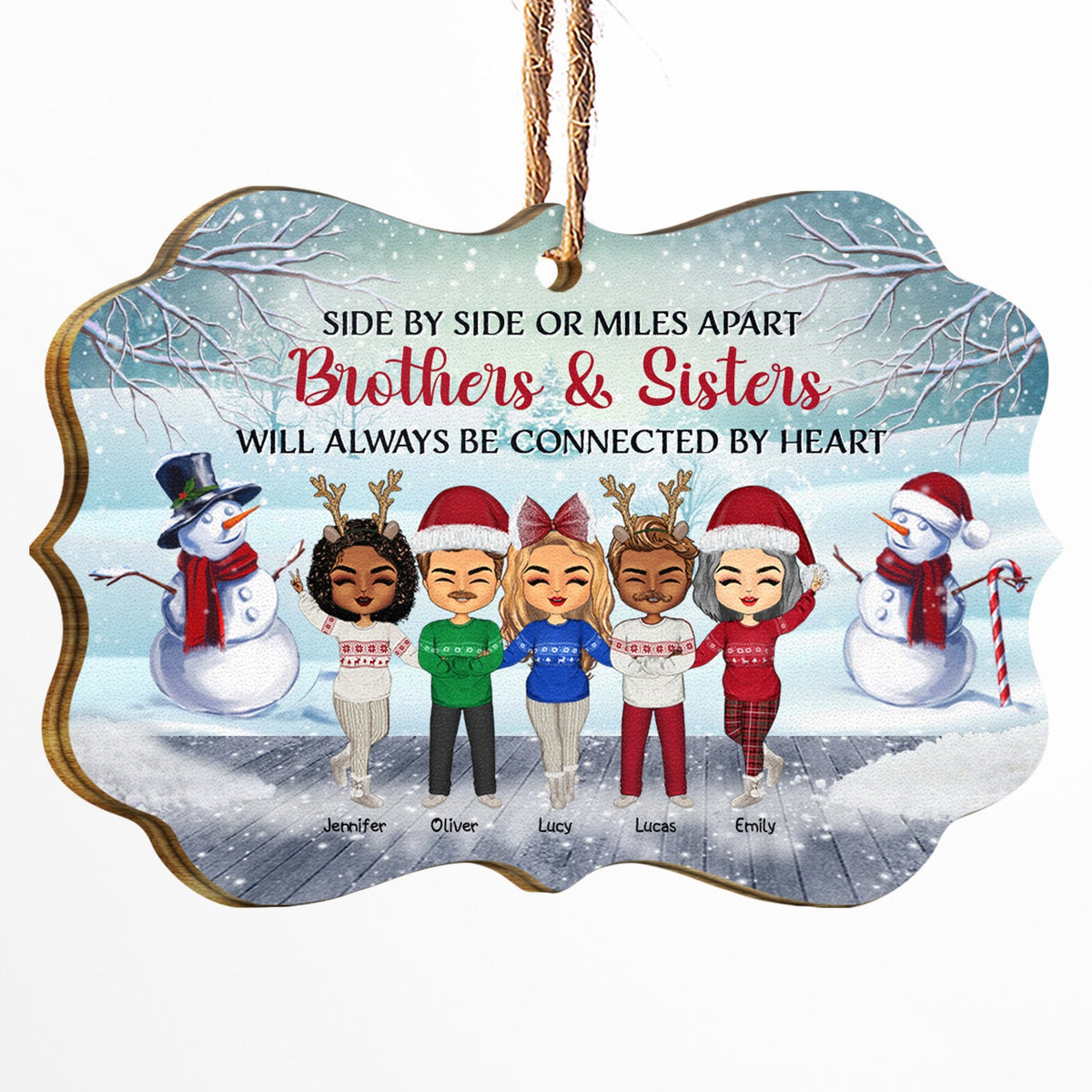 Side By Side Or Miles Apart Sisters And Brothers, Best Friends - Christmas Gift - Personalized Wooden Ornament