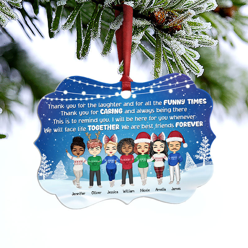 Thanks For The Laughter Best Friends - Christmas Gift - Custom Aluminum Ornament