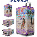 Classy Ladies Here's To Another Year Of Bonding Over Alcohol Beach Traveling Best Friends - Bestie BFF Gift - Personalized Custom Luggage Cover