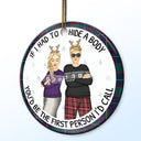 If I Had To Hide A Body - Christmas Funny Gift For Besties, Friends, Colleagues - Personalized Circle Ceramic Ornament