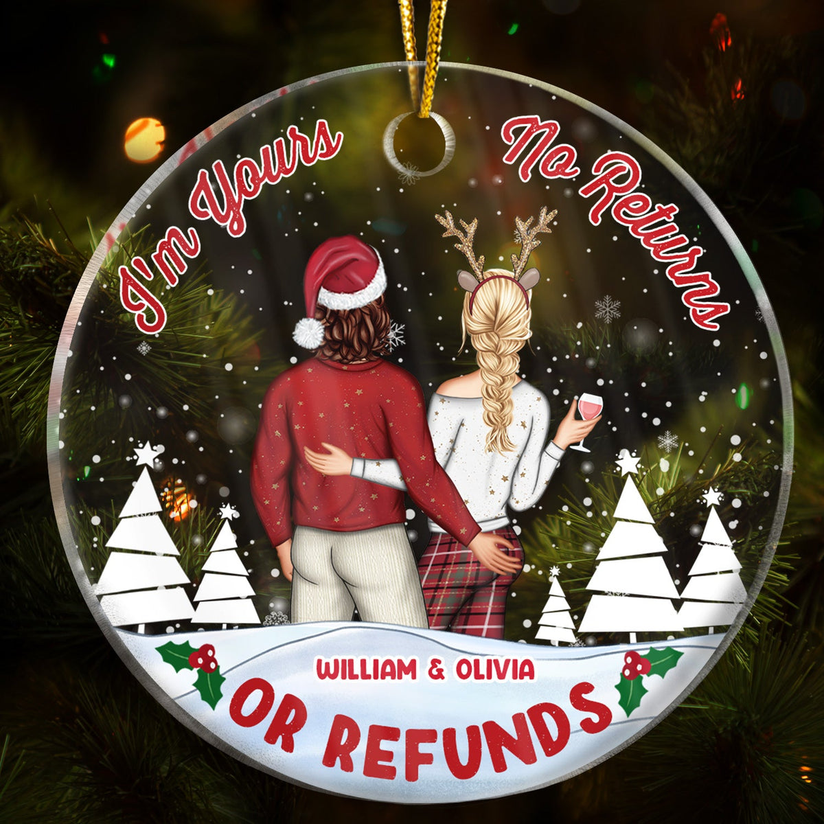 Christmas Couple I'm Yours No Return - Personalized Custom Circle Acrylic Ornament