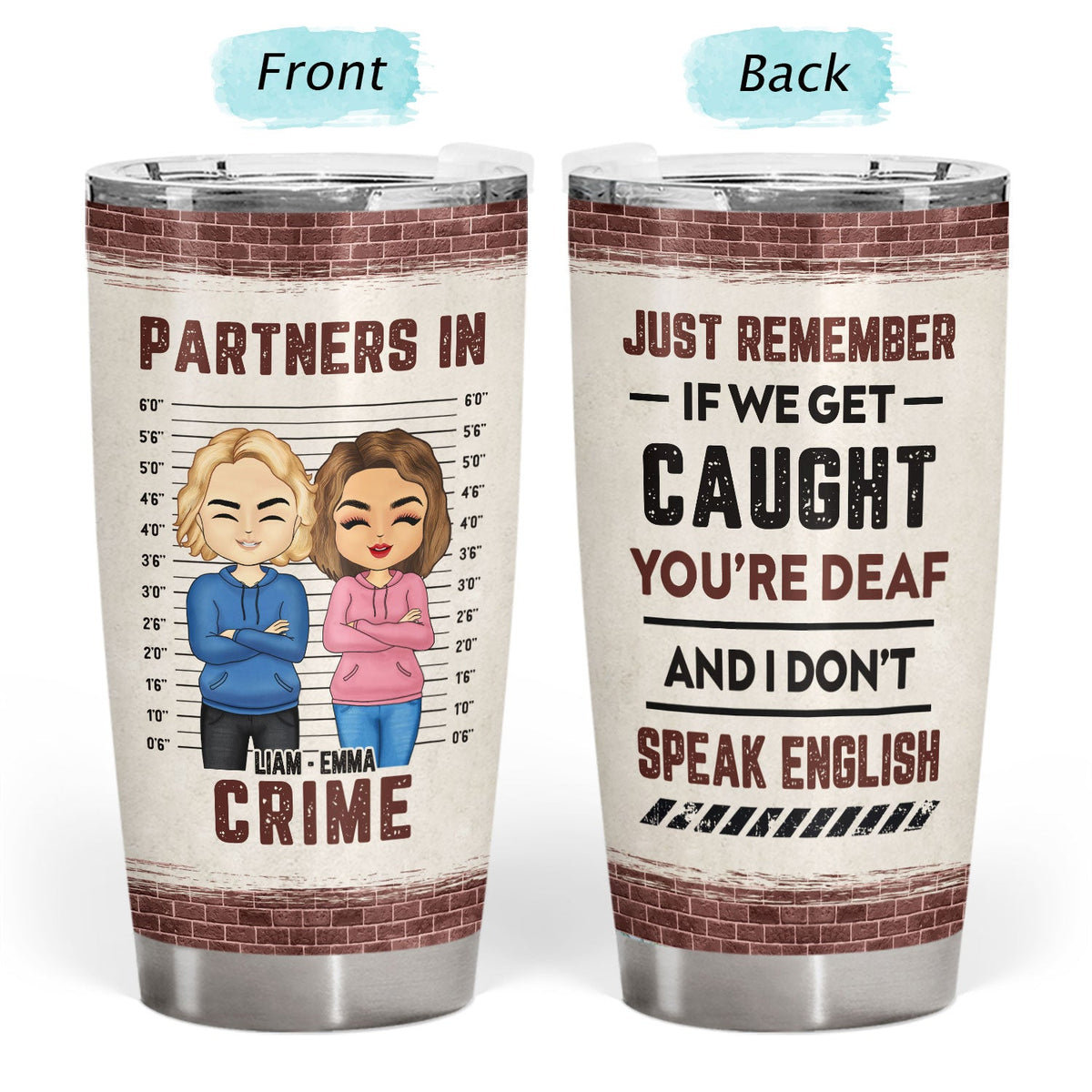 Chibi Bestie Partners In Crime If We Get Caught - Personalized Custom Tumbler