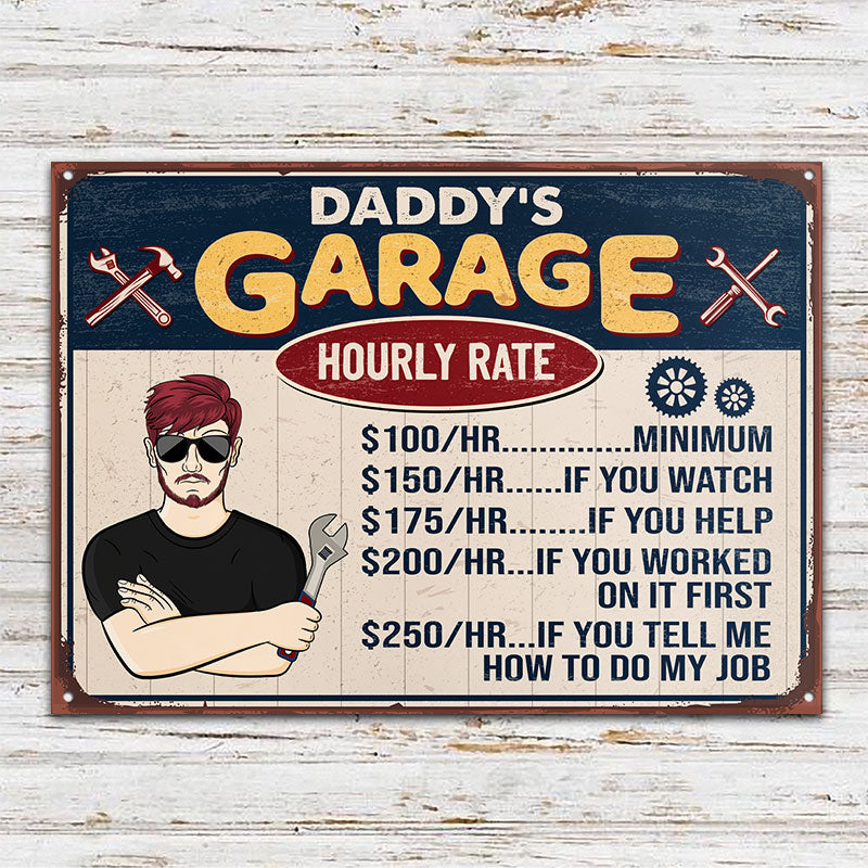 Garage Hourly Rate - Gift For Dad And Grandpa - Personalized Custom Classic Metal Signs