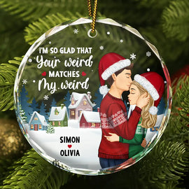 Christmas Couple Side View Your Weird My Weird - Personalized Circle Glass Ornament