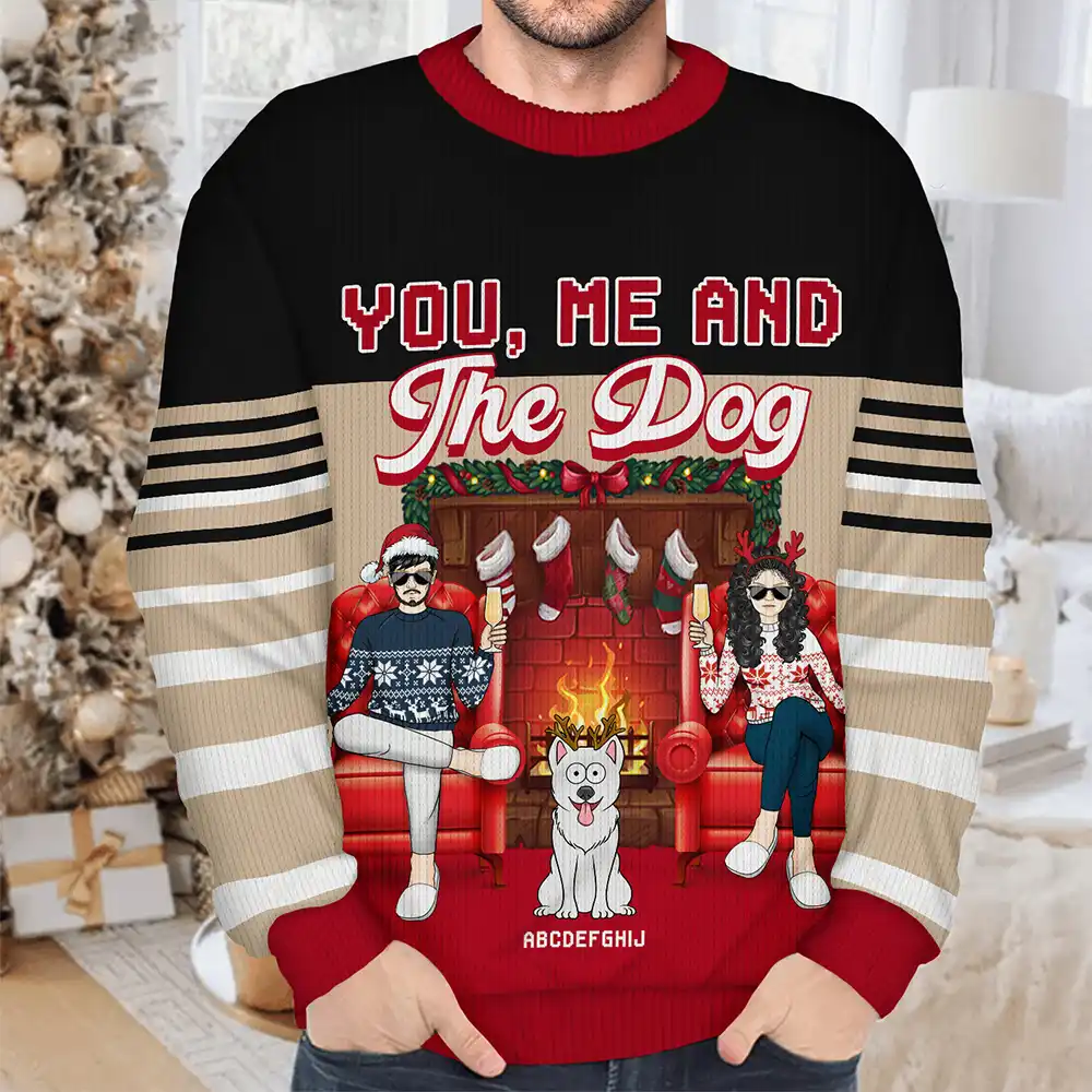 Fireplace You, Me And The Dog - Personalized Unisex Ugly Sweater