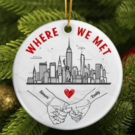 LGBT, Gift For Couples, Gift For Husband, Gift For Wife, Gift For Boyfriend, Gift For Girlfriend - Couple Holding Hands Where We Met US Skyline - Personalized Circle Ceramic Ornament