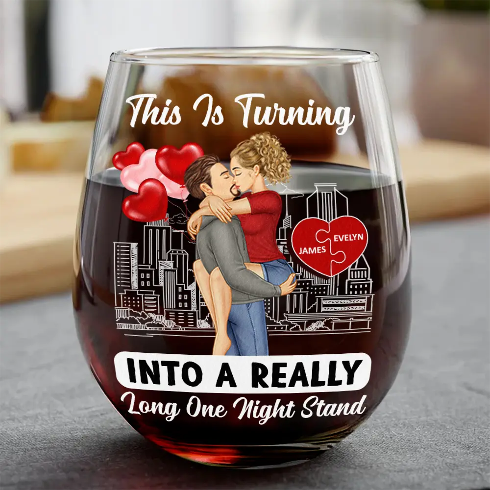 Gift For Couples, Gift For Husband, Gift For Wife, Gift For Boyfriend, Gift For Girlfriend - Kissing Couple Into A Really Long One Night Stand - Personalized Stemless Wine Glass