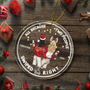 Christmas Couple All Because Swiped Right - Gift For Couples - Personalized Circle Acrylic Ornament