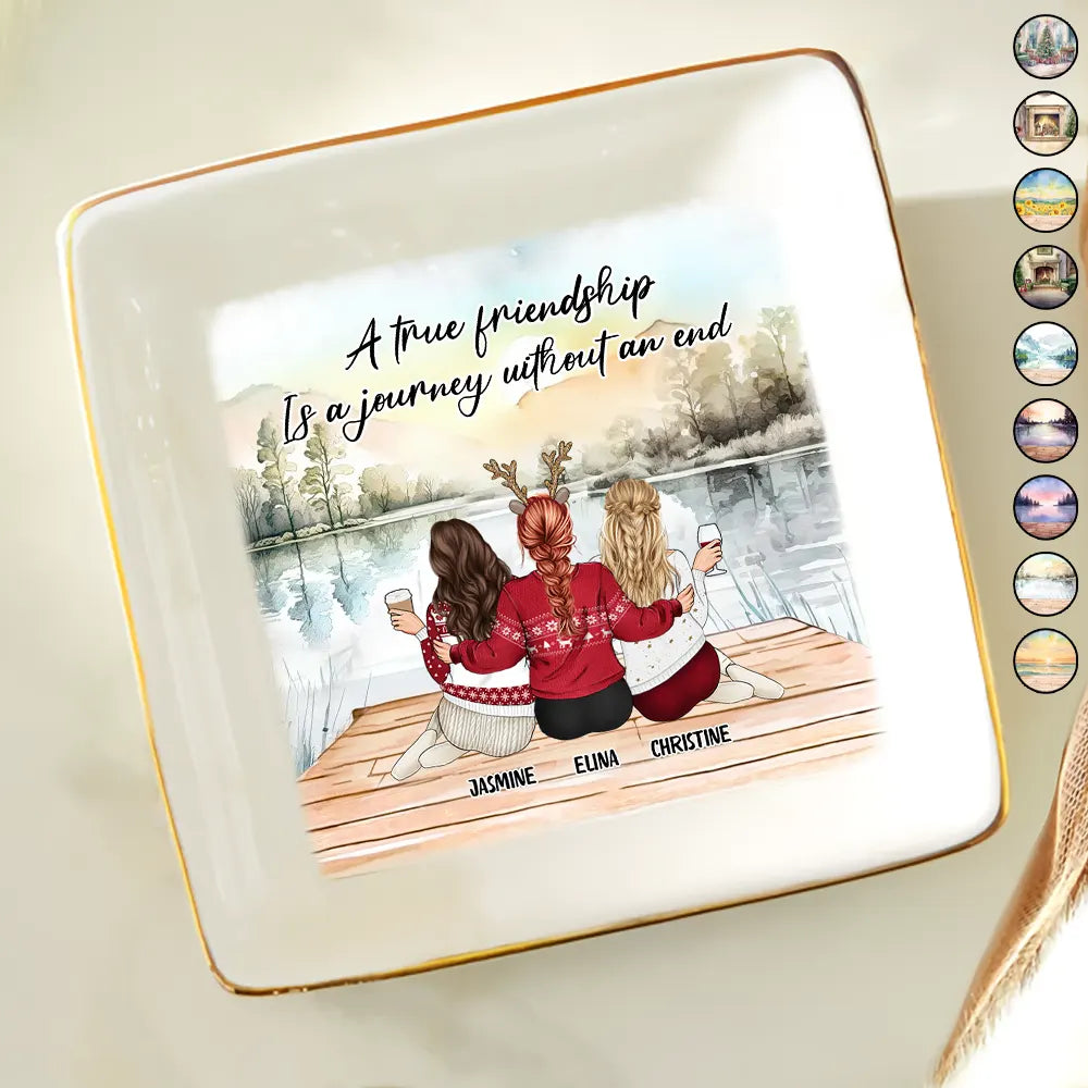 Gift For Bestie - A True Friendship Is A Journey Without An End - Personalized Ring Dish