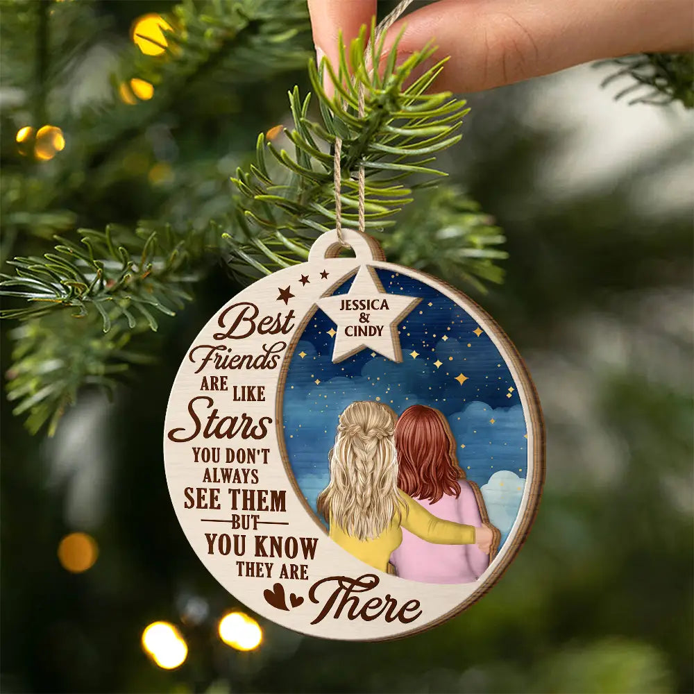 Bestie, Gift For Bestie - Best Friends Are Like Stars - Personalized 2-Layered Wooden Ornament