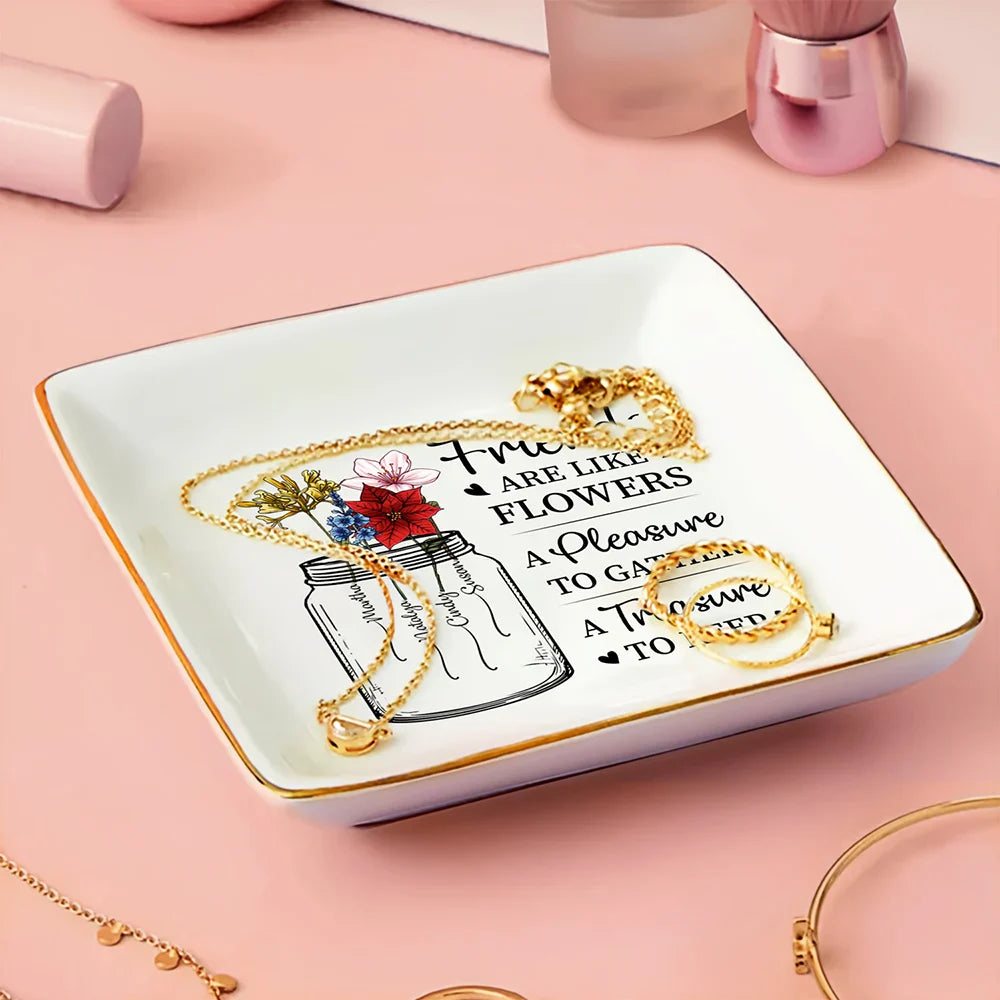 Gift For Bestie - Birth Month Flowers A Treasure To Keep - Personalized Ring Dish