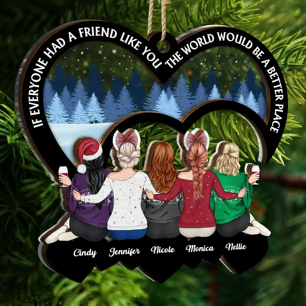 Gift For Bestie - Christmas Bestie If Everyone Had A Friend Like You - Personalized 2-Layered Mix Ornament