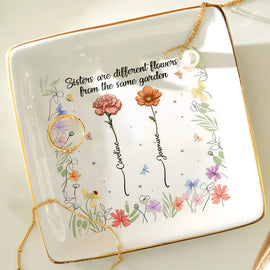 Gift For Sisters - Sisters Birth Flower From The Same Garden - Personalized Ring Dish
