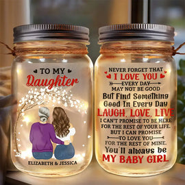 My Daughter Never Forget That I Love You Forever - Personalized Mason Jar Light