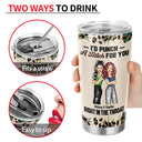 Gift For Bestie,Funny - Bestie Fashion Punch Right In The Throat - Personalized Tumbler