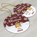 Meowy Christmas - Christmas Gift For Cat Lovers - Personalized Custom Circle Ceramic Ornament