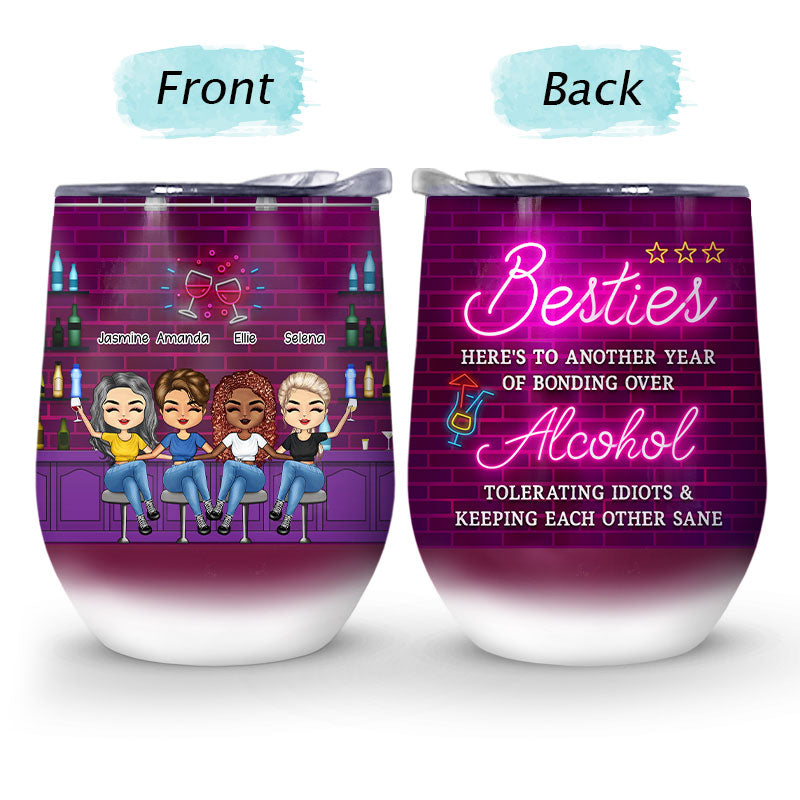 Bestie Here's To Another Year - Bestie BFF Gift - Personalized Custom Wine Tumbler