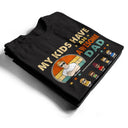 My Grandkids Have An Awesome Papa - Father & Grandpa Gift - Personalized Custom T Shirt