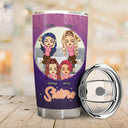 Warning The Girls Are Drinking Again - Gift For Bestie & Sisters - Personalized Custom Tumbler