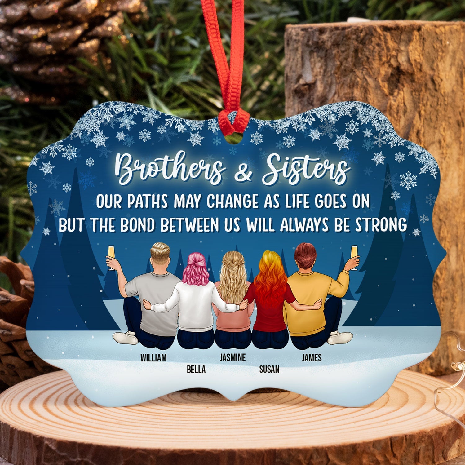 Family Brothers & Sisters Our Paths May Change As Life Goes On - Christmas Gift For Sibling - Personalized Custom Aluminum Ornament