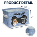 Paws Off - Gift For Dog Lovers - Personalized Storage Box