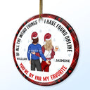 Christmas Couple Back Side You Are My Favorite By Far - Gift For Couples - Personalized Circle Ceramic Ornament