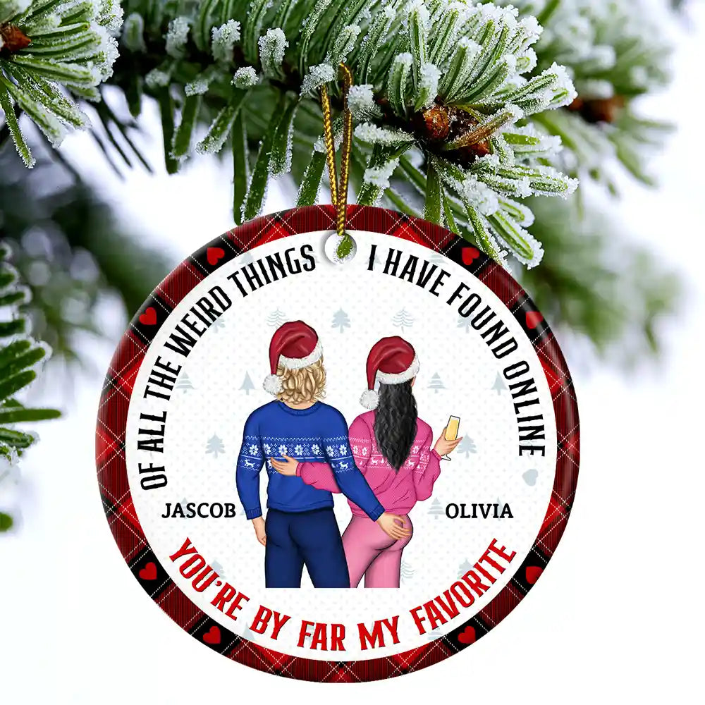 Christmas Couple Back Side You Are My Favorite By Far - Gift For Couples - Personalized Circle Ceramic Ornament