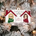 Wish You Lived Next Door - Christmas Gift For Besties - Personalized Custom Shaped Wooden Ornament