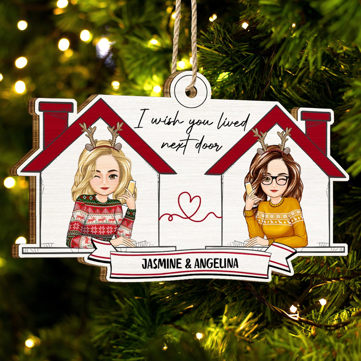 Wish You Lived Next Door - Christmas Gift For Besties - Personalized Custom Shaped Wooden Ornament