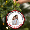 Custom Photo Christmas You Are By Far My Favorite - Gift For Couples - Personalized Custom Circle Ceramic Ornament