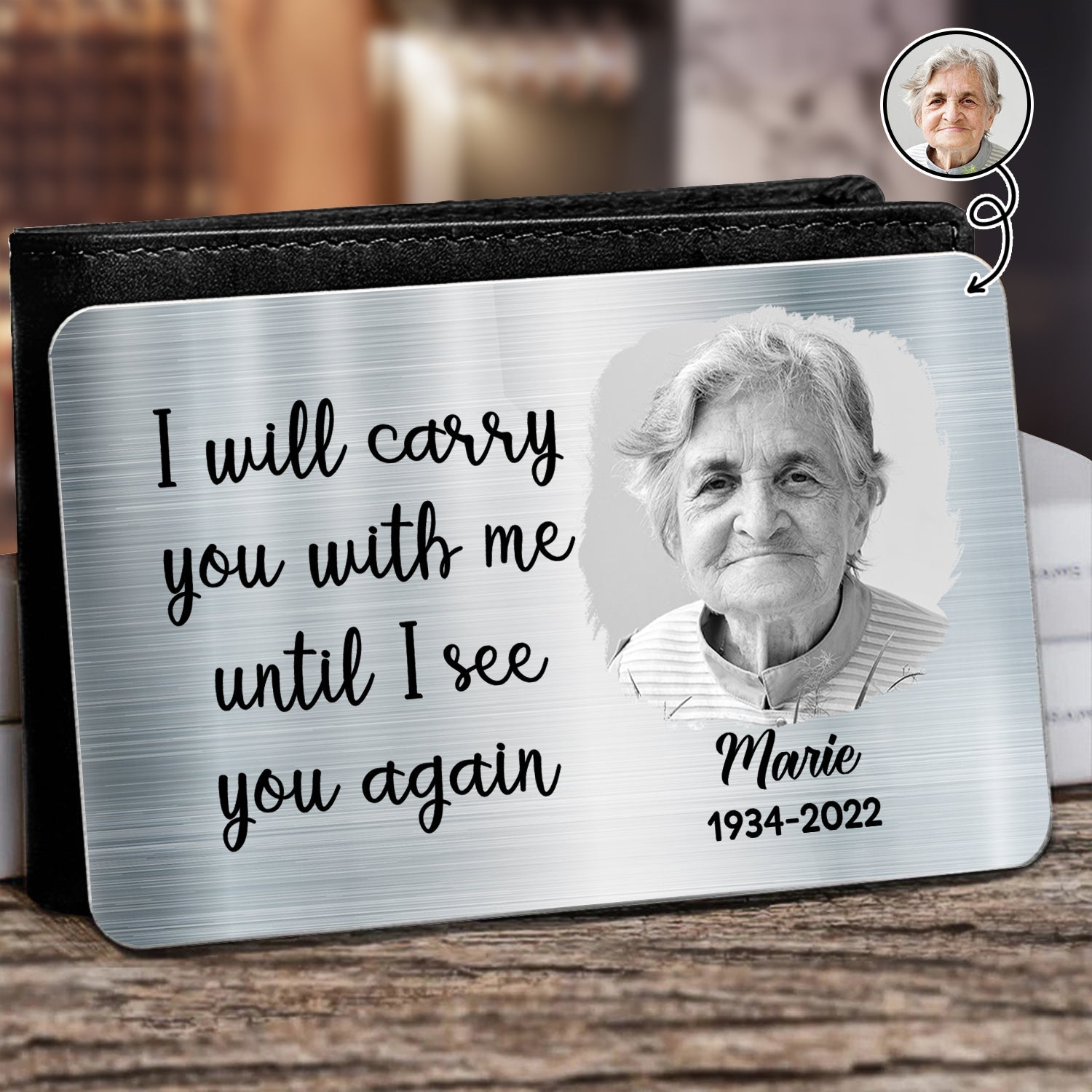 Custom Photo Carry You With Me - Memorial Gift For Family - Personalized Aluminum Wallet Card