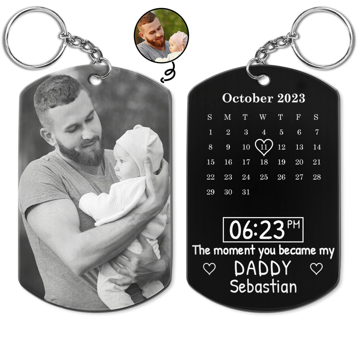 Custom Photo Calendar Black The Moment You Became My Daddy - Gift For Father - Personalized Aluminum Keychain